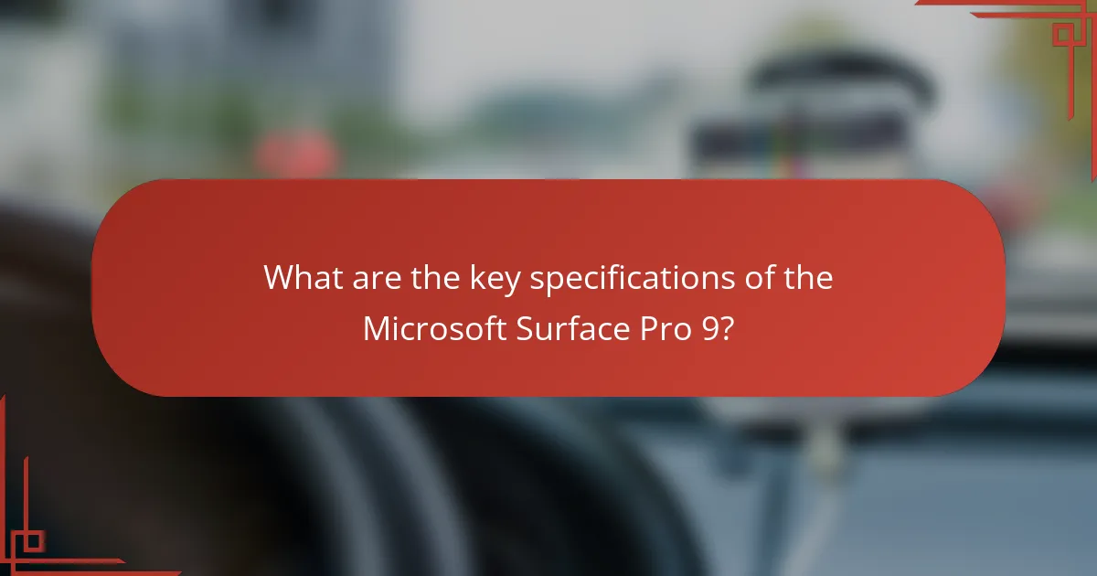 What are the key specifications of the Microsoft Surface Pro 9?